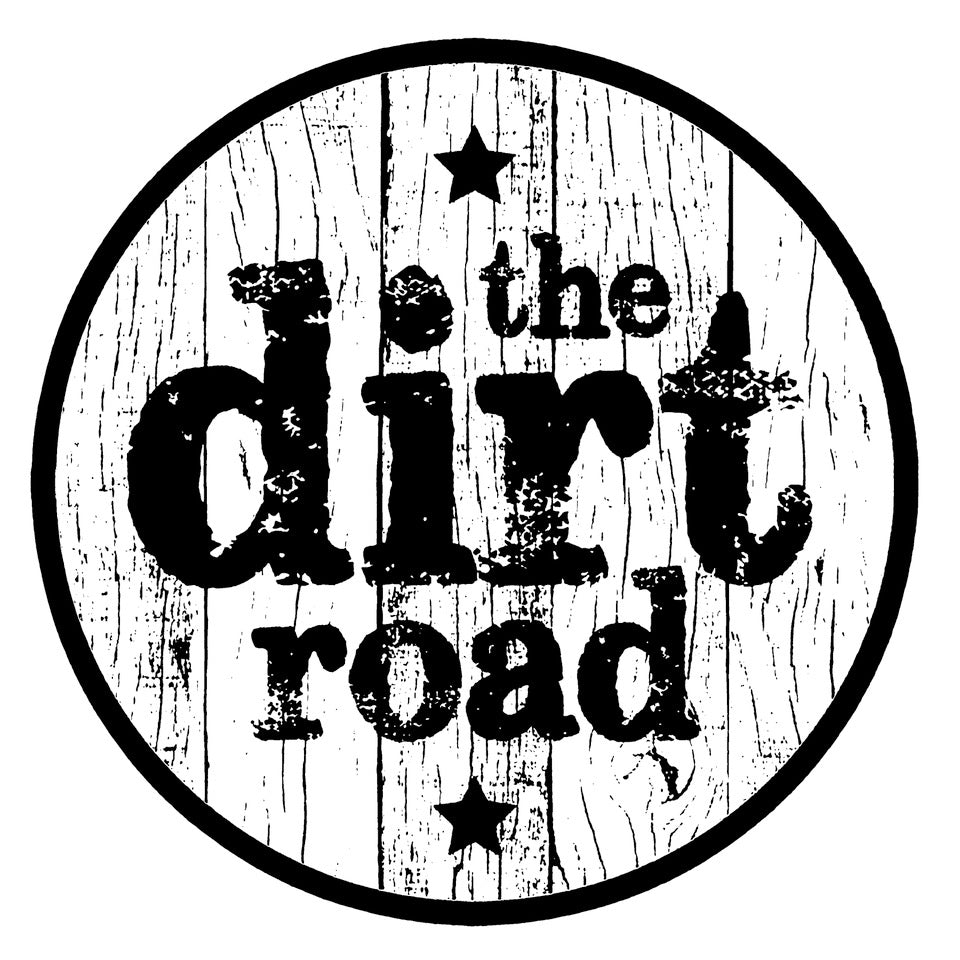 The Dirt Road The Dirt Road TDR