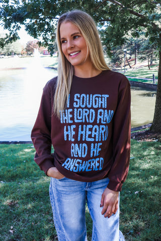 I Sought The Lord Graphic Top • Dark Chocolate