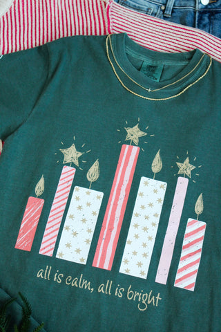All Is Calm All Is Bright Graphic Tee • Evergreen