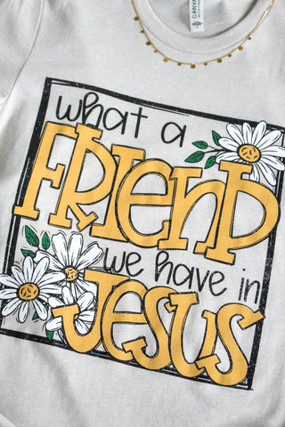 What A Friend We Have In Jesus Graphic Tee • Natural