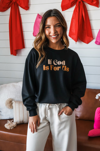 If God Is For Us Scuba Sweatshirt • Black