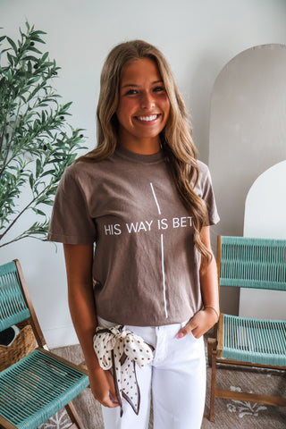 His Way Is Better Graphic Tee • Mocha