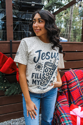 Jesus Fills My Cup Graphic Tee • Leopard Latte