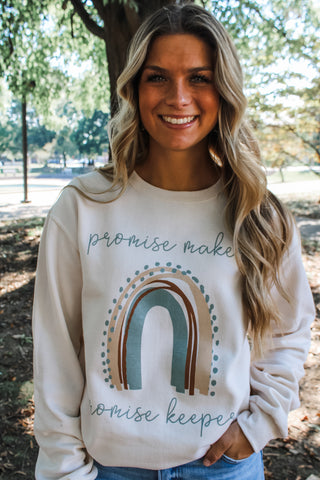 Promise Maker Promise Keeper Graphic Sweatshirt • Cream