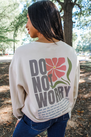 Do Not Worry Scuba Graphic Sweatshirt • Oatmeal - FINAL SALE
