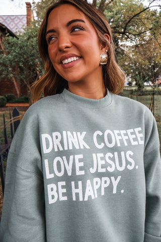 Drink Coffee Mock Neck Sweatshirt • Sage