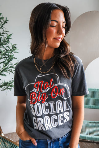 Not Big On Social Graces Graphic Tee • Pepper