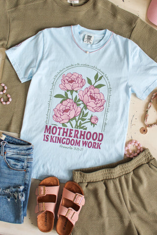 Motherhood is Kingdom work • powder blue comfort color.