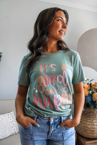 It’s A Good Day To Be Happy Graphic Tee • Sage